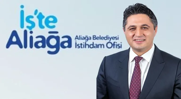 İŞ'TE ALİAĞA BELEDİYESİ İSTİHDAM OFİSİ TAM GAZ ÇALIŞIYOR